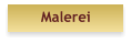 Malerei