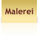 Malerei